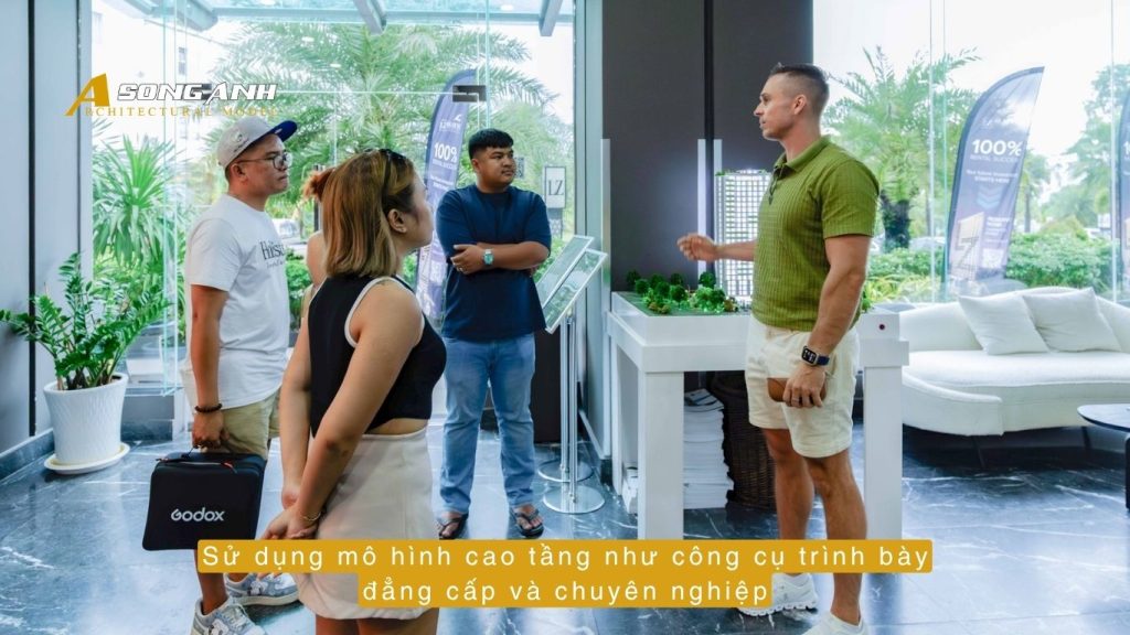 Sử dụng mô hình cao tầng như công cụ trình bày đẳng cấp và chuyên nghiệp